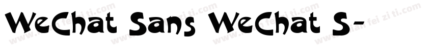 WeChat Sans WeChat S字体转换